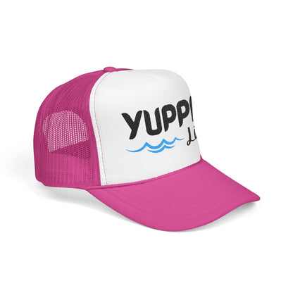 Yuppie Life™ Foam Trucker Hat