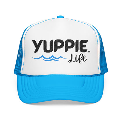 Yuppie Life™ Foam Trucker Hat